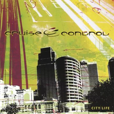 City Life 专辑 brunchbeatz/Cruise Control