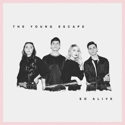 So Alive 专辑 The Young Escape/Tenth Avenue North