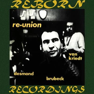 Reunion (HD Remastered) 專輯 Dave Brubeck/Coleman Hawkins & His Orchestra