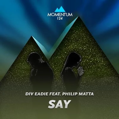 Say 專輯 Div Eadie/Dominix