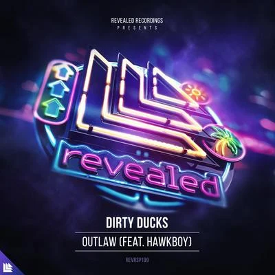 Outlaw 專輯 Dirty Ducks