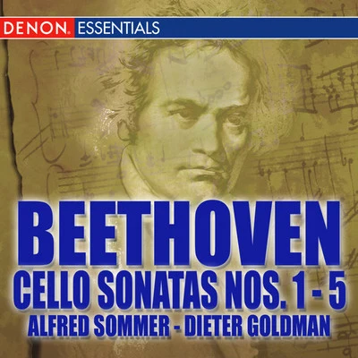 Beethoven: Cello Sonatas Nos. 1-5 專輯 Alfred Sommer