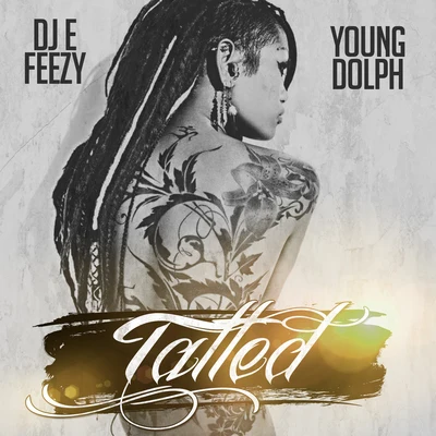 Tatted 專輯 Young Dolph