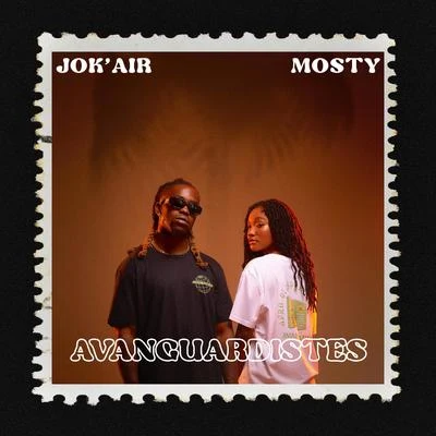 Avanguardistes (feat. Jokair & Mosty) 專輯 Mosty/FaBaby/H Magnum