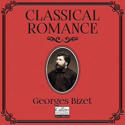 Classical Romance with Georges Bizet 專輯 Recommend Classic/Georges Bizet