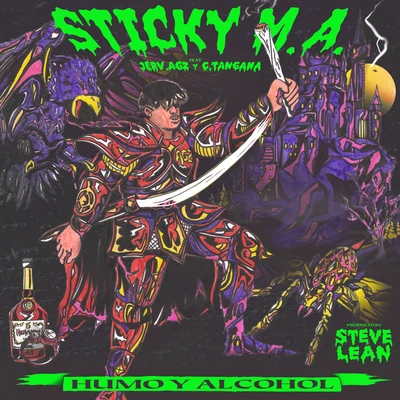 Humo y Alcohol (Feat. Jerv.AGZ & C. Tangana) 专辑 Sticky M.A./Steve Lean