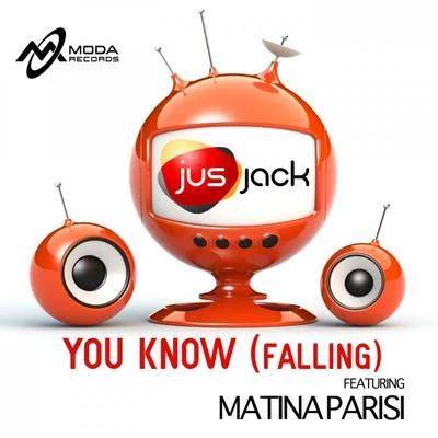 You Know (Falling) 專輯 Jus Jack