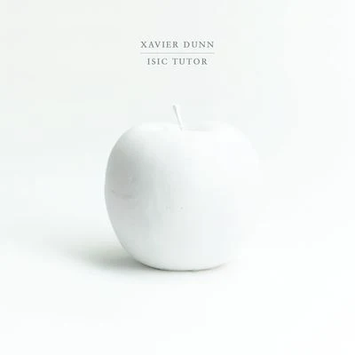 Isic Tutor 專輯 Xavier Dunn/Terace