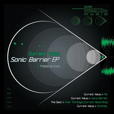 Current Value Sonic Barrier EP