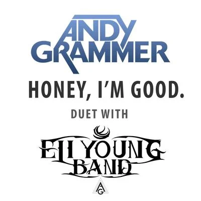 Honey, Im Good. 專輯 Andy Grammer/Ryan Riback