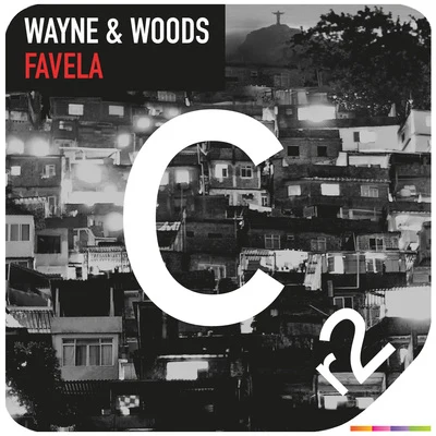 Favela 專輯 Wayne & Woods