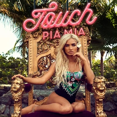 Touch 专辑 Pia Mia/twocolors