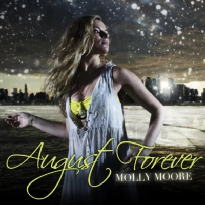 August Forever 專輯 Molly Moore/Syence