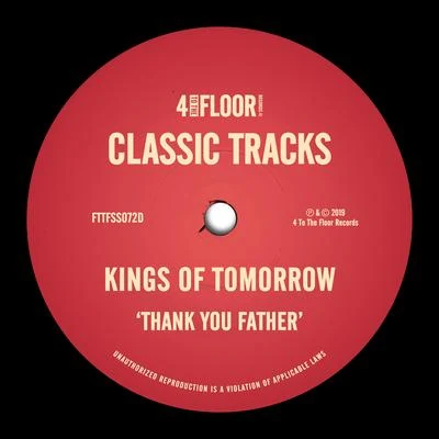 Thank You Father 专辑 Densaid/Kings of Tomorrow