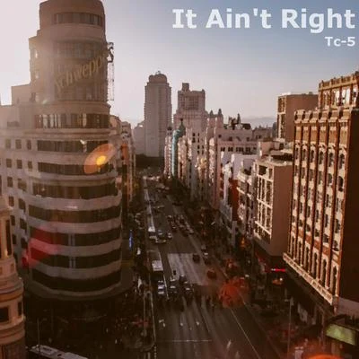 It Aint Right 專輯 Tc-5/Alexandra