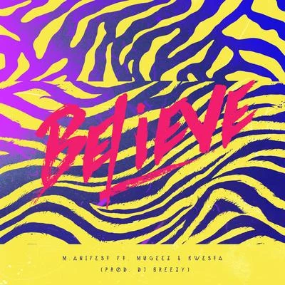 Believe 專輯 M.anifest