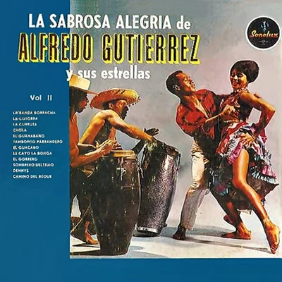 La sabrosa alegria 专辑 Alfredo Gutierrez