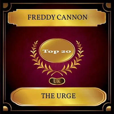 The Urge (UK Chart Top 20 - No. 18) 專輯 Freddy Cannon