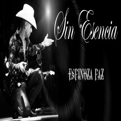 Sin Esencia 專輯 Espinoza Paz