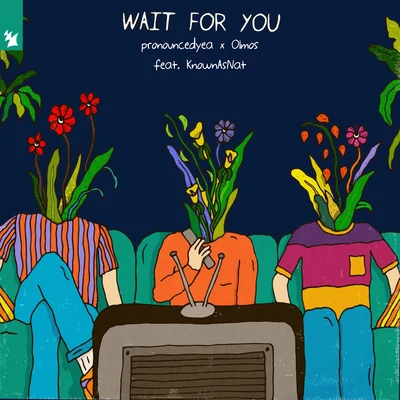 Wait For You 專輯 Isabèl Usher/pronouncedyea/Lena Leon