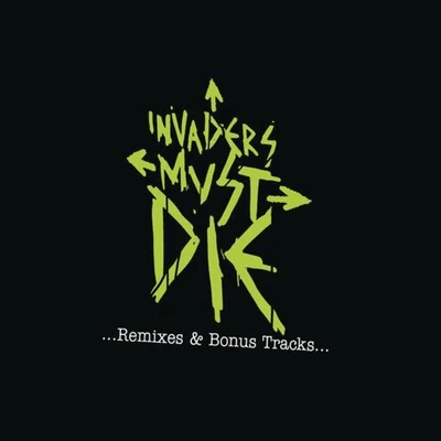 Invaders Must Die (Liam Hs re-amped version) 專輯 The Prodigy/KillSonik