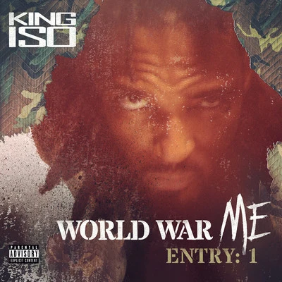 World War Me - Entry: 1 专辑 Hiway/King Iso