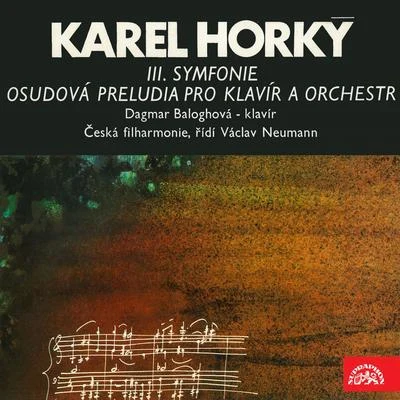 Czech PhilharmonicElisabeth KulmanSemyon Bychkov Horký: Symphony No. 3, Fateful Preludes for Piano and Orchestra