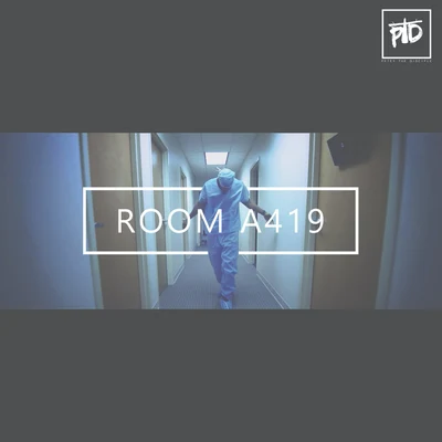 Room A419 专辑 Revolutionary/Petey the Disciple/Loso/Seckond Chaynce/Young 1 Jonah