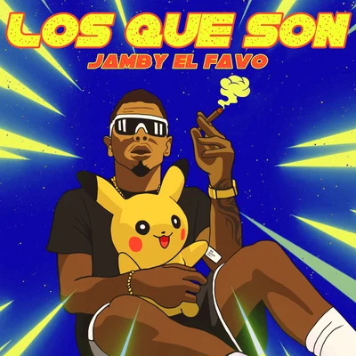 Los Que Son 專輯 Jamby el Favo