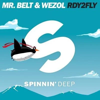 Mr. Belt & WezolFreejak RDY2FLY