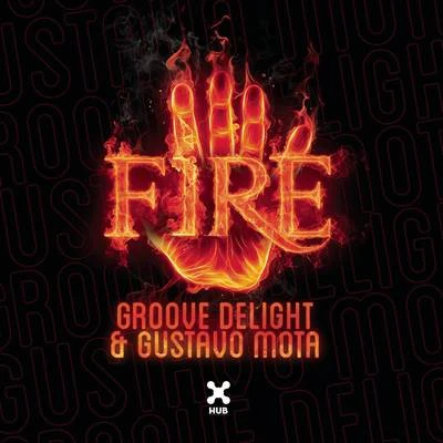 Groove Delight Fire