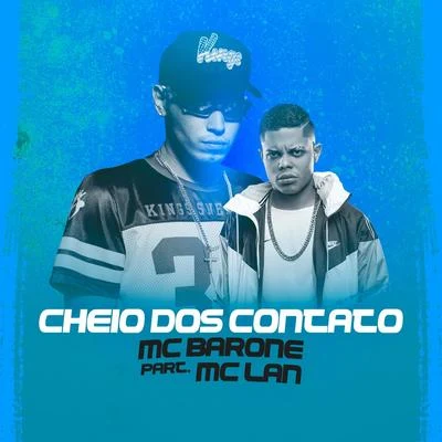 Cheio dos Contato 专辑 MC Lan/Shevchenko e Elloco