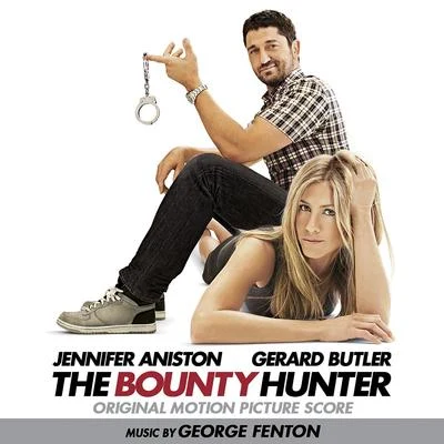 The Bounty Hunter (Original Motion Picture Score) 專輯 George Fenton