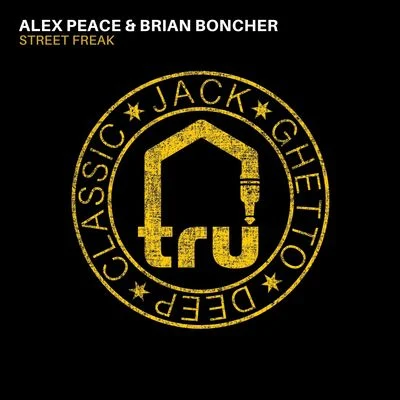 Street Freak 專輯 Jaxx Inc./Alex Peace/Brian Boncher