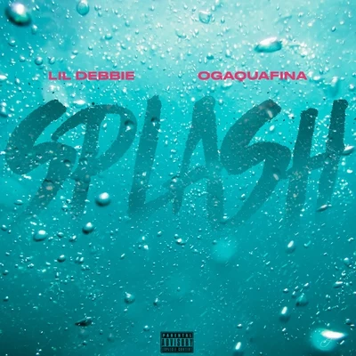 SPLASH (feat. OGAQUAFINA) 專輯 Kim Lee/Lil Debbie