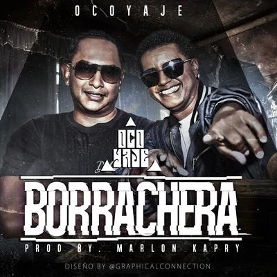 Borrachera 专辑 Sammy el Comandante/Pastor Karma/Mr Fox/Oco Yaje/Papo El Maxx