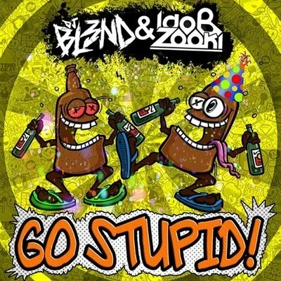 BQIdo B & Zooki Go Stupid!