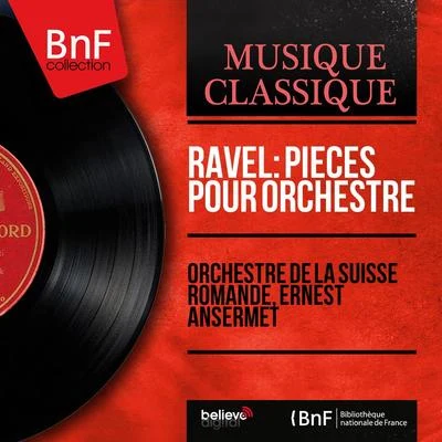 Ravel: Pièces pour orchestre (Mono Version) 專輯 Orchestre de la Suisse Romande/Karl Bohm/Fritz Ollendorff