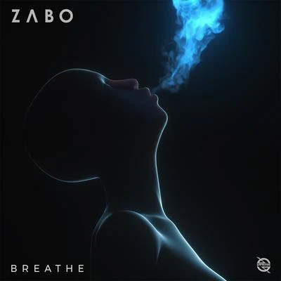 Breathe 专辑 ZABO