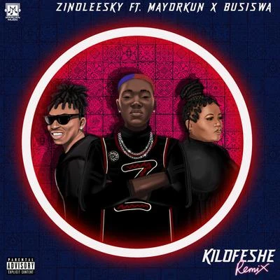 Kilofeshe (Remix) 專輯 Busiswa