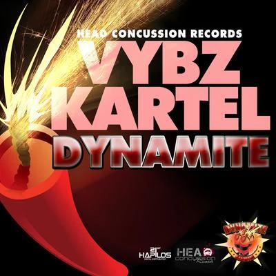 Dynamite 專輯 Vybz Kartel/Earl Sweatshirt/A$AP Ferg/Sinkane/Action Bronson