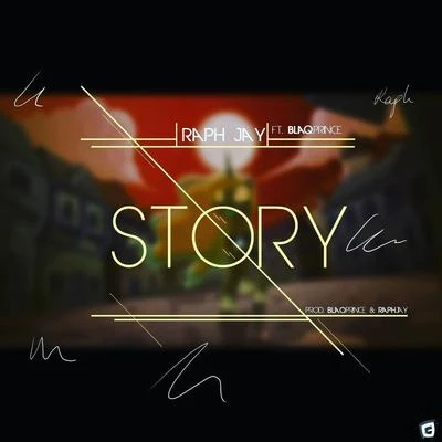 Story (feat. Blaq Prince) 專輯 Korkormikor/Raph Jay