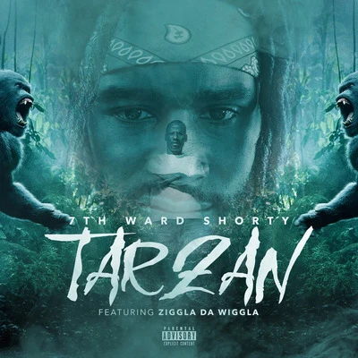 Tarzan 專輯 7th Ward Shorty/Gunplay