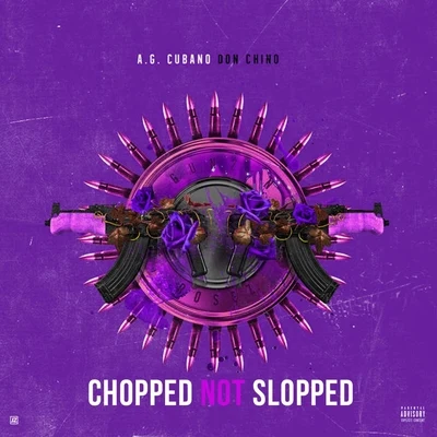 gun只能rose在 (chopped not slopped) 專輯 AG Cubano