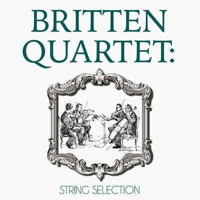 Britten Quartet: String Selection 專輯 Arvo Pärt