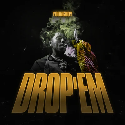 DropEm 專輯 YoungBoy Never Broke Again