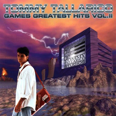 Games Greatest Hits, Vol. 2 專輯 Tommy Tallarico