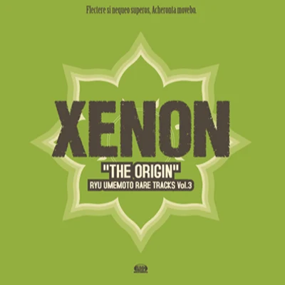 XENON "THE ORIGIN" - 梅本竜 RARE TRACKS Vol.3 專輯 神奈江紀宏/梅本竜/高見龍/與猶啓至