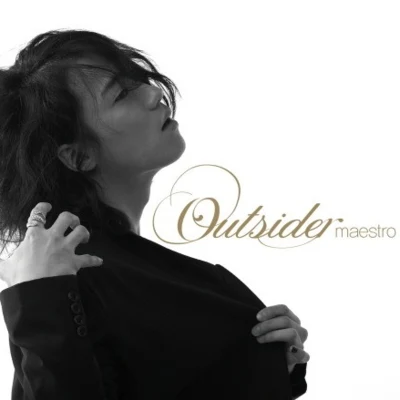 Maestro 专辑 Outsider