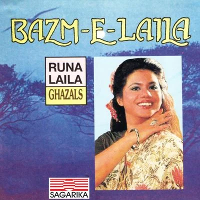 Bazam-E-Laila 專輯 Runa Laila